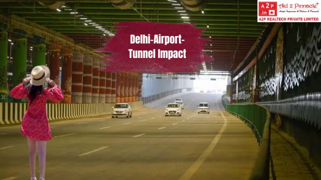 Delhi-Airport-Tunnel Impact