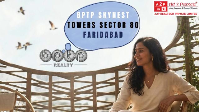 Contact BPTP Skynest Towers Sector 80 Faridabad 