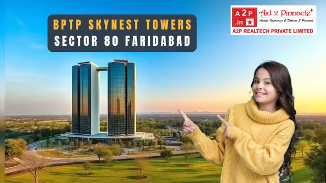 BPTP Faridabad – Luxury Apartments at BPTP Skynest Faridabad