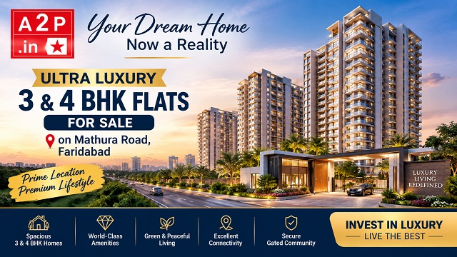Ultra Luxury 3-4 BHK Flats for Sale on Mathura Road, Faridabad